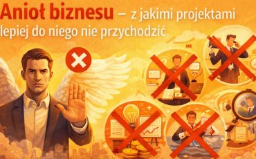 Aniol-biznesu-z-jakimi-projektami-do-niego-nie-przychodzic